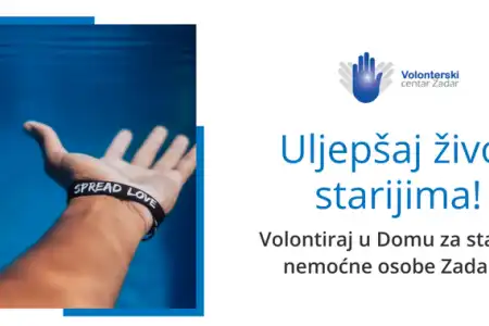 Volontiranje s korisnicima/ama Doma za starije i nemoćne osobe Zadar