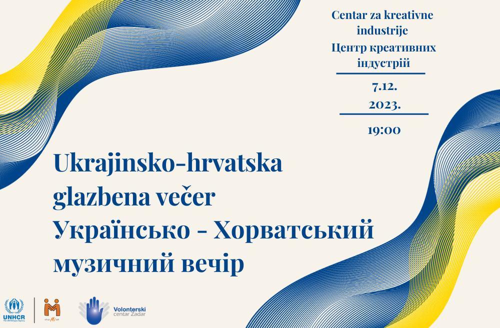 Poziv na Ukrajinsko-hrvatsku glazbenu večer