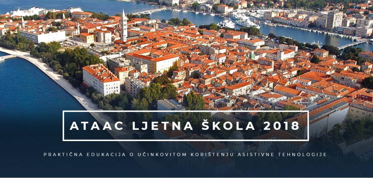 Održavanje ATAAC ljetne škole u Zadru: 5 dana praktične edukacije o učinkovitom korištenju asistivne tehnologije
