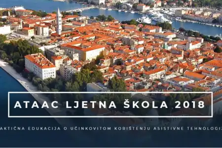 Održavanje ATAAC ljetne škole u Zadru: 5 dana praktične edukacije o učinkovitom korištenju asistivne tehnologije