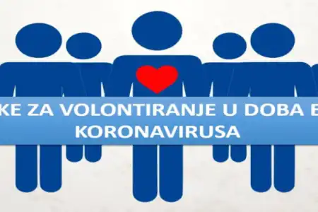 Preporuke za volontiranje u doba epidemije koronavirusa